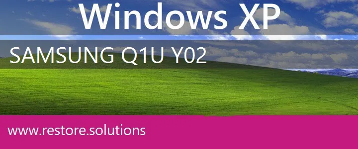 Samsung Q1U-Y02 windows xp recovery