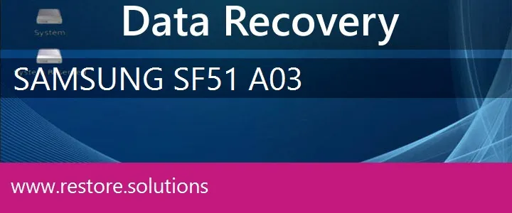 Samsung SF51-A03 data recovery