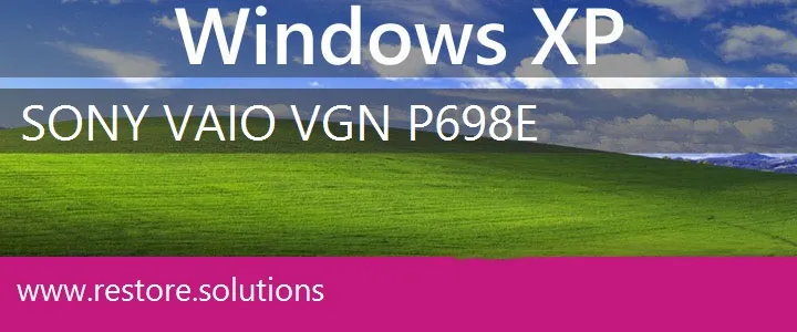 Sony Vaio VGN-P698E windows xp recovery