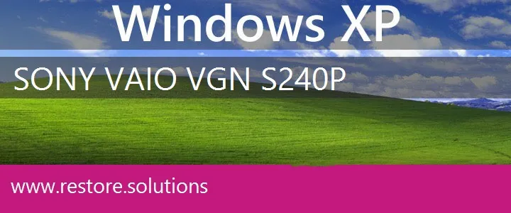 Sony Vaio VGN-S240P windows xp recovery