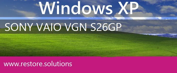 Sony Vaio VGN-S26GP windows xp recovery