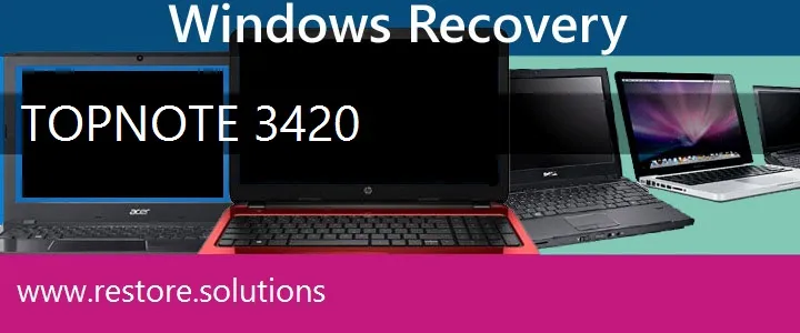 TopNote 3420 Laptop recovery