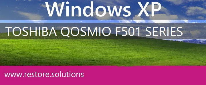 Toshiba Qosmio F501 Series windows xp recovery