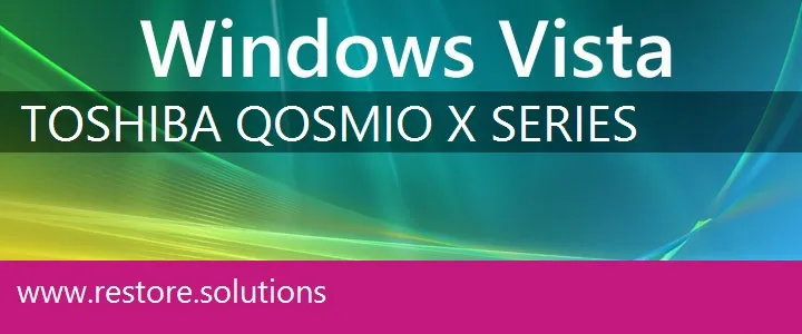 Toshiba Qosmio X Series windows vista recovery