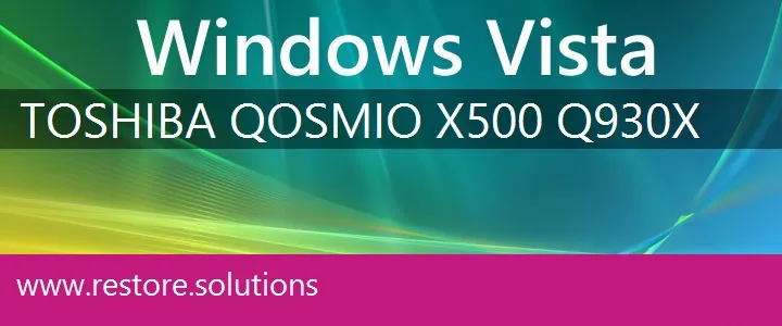 Toshiba Qosmio X500-Q930X windows vista recovery