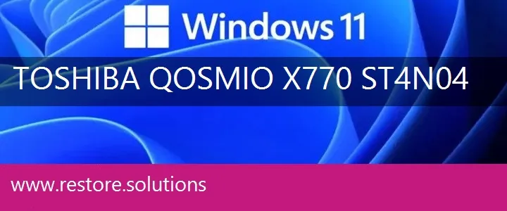 Toshiba Qosmio X770-ST4N04 windows 11 recovery