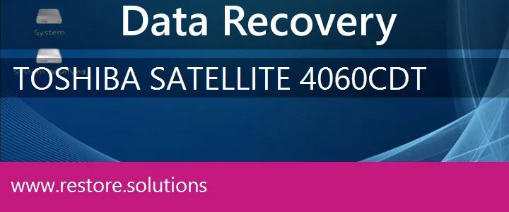 Toshiba Satellite 4060CDT data recovery