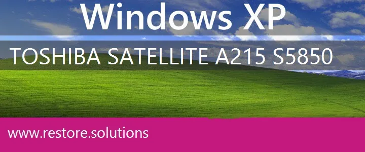 Toshiba Satellite A215-S5850 windows xp recovery