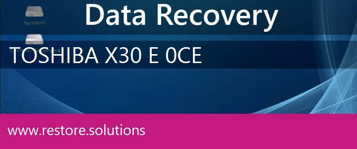 Toshiba X30-E-0CE data recovery