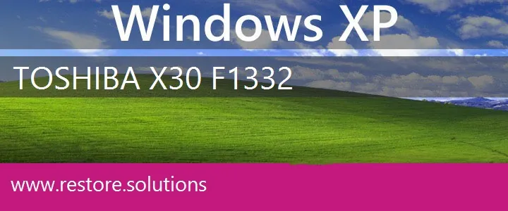 Toshiba X30-F1332 windows xp recovery