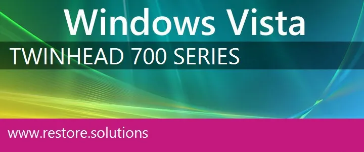 Twinhead 700 Series windows vista recovery