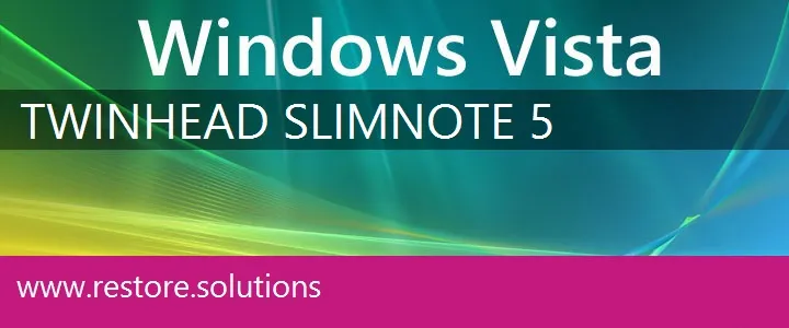 Twinhead SlimNote 5 windows vista recovery