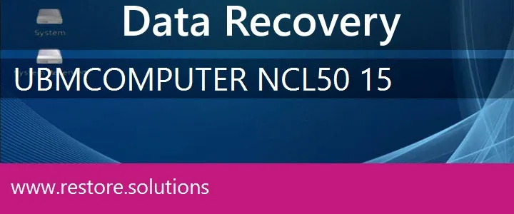 UBM Computer NCL50-15 data recovery