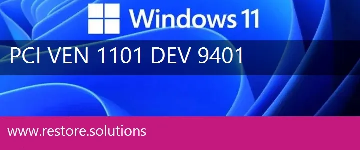 PCI\VEN_1101&DEV_9401 Windows 11 Drivers