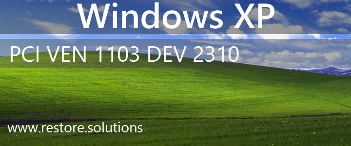 PCI\VEN_1103&DEV_2310 Windows XP Drivers